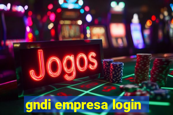 gndi empresa login